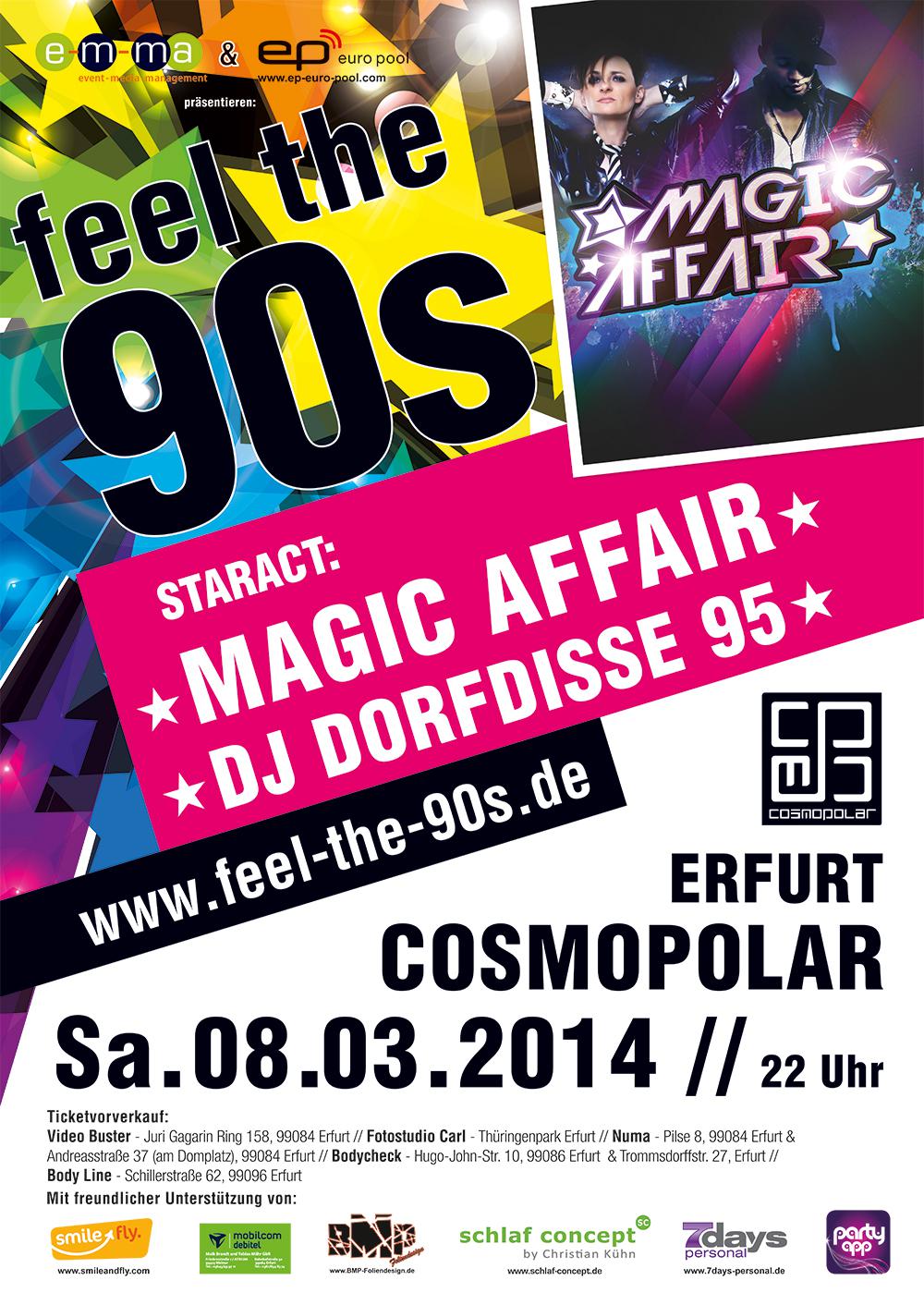 FEEL THE 90s - Staract: MAGIC AFFAIR & DJ Dorfdisse 95