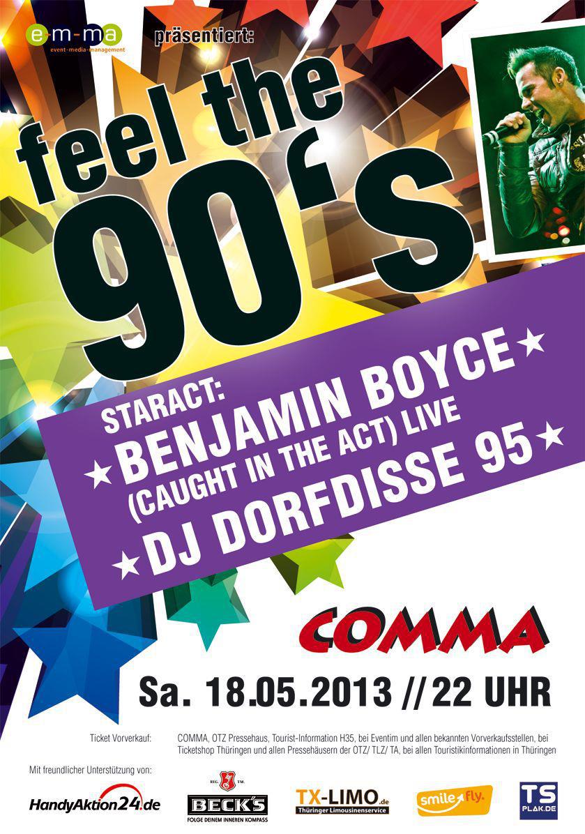 FEEL THE 90s Gera - Staract: Benjamin Boyce (CITA) LIVE & DJ Dorfdisse 95