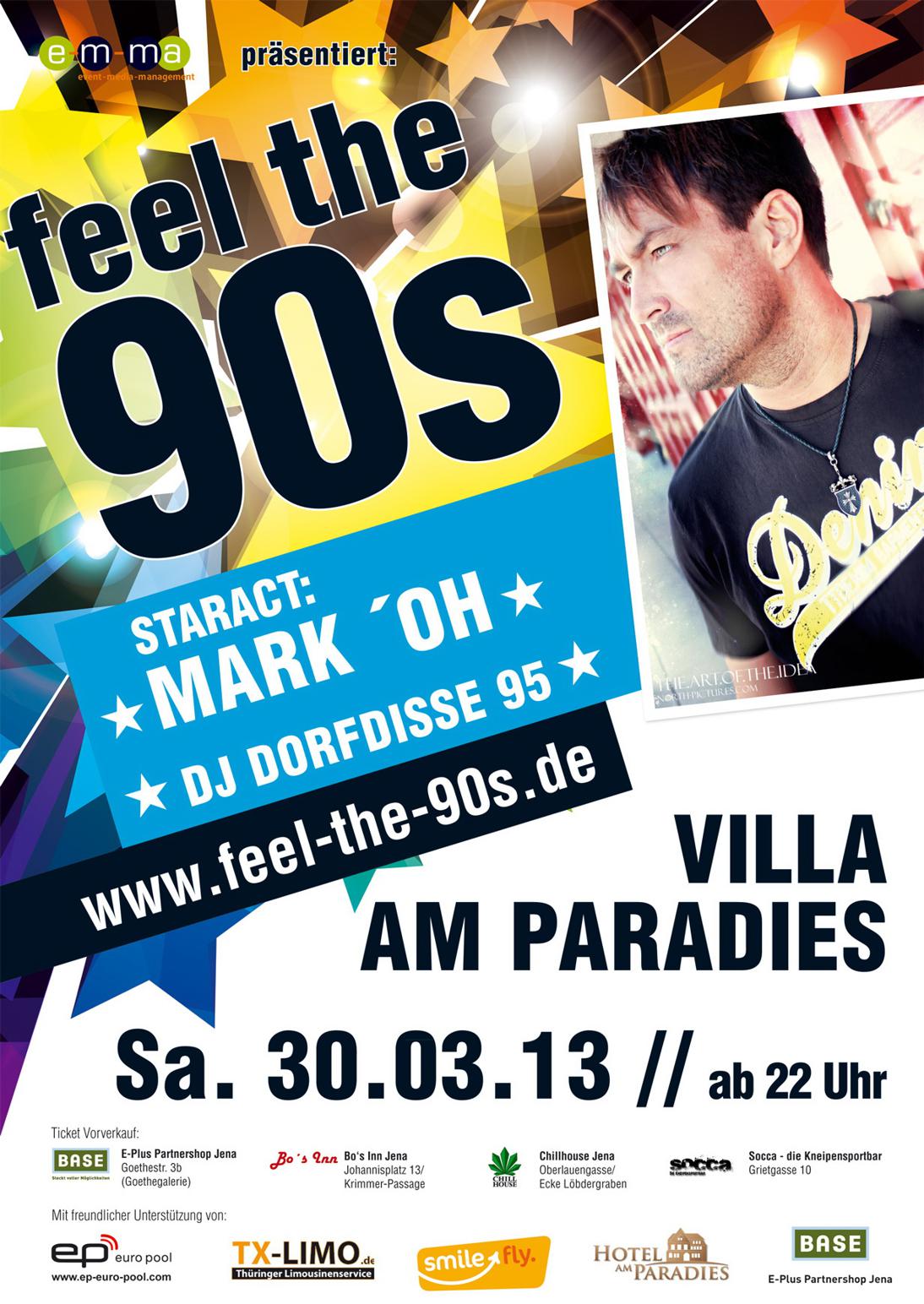 FEEL THE 90s - Staract: Mark 'Oh LIVE, Star DJ: Dorfdisse 95